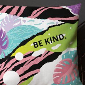 "Be Kind" Decorative Pillow Details in Description